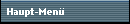 Haupt-Men�