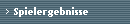 Spielergebnisse