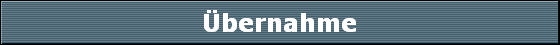 �bernahme